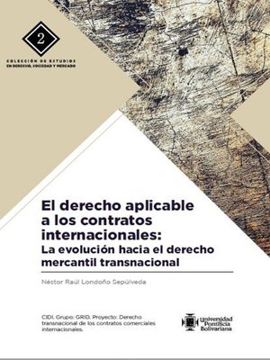 cover image of El derecho aplicable a los contratos internacionales